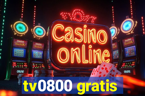 tv0800 gratis